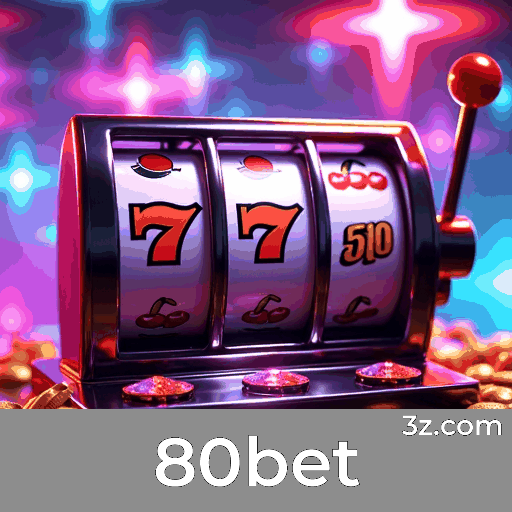 80bet: Seu Cassino Online Seguro e Confiável